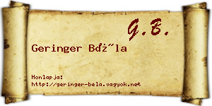 Geringer Béla névjegykártya